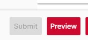 [Screenshot: Grayed out Submit button]