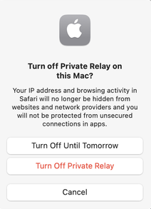 Mac - Private relay - confirmation prompt.png